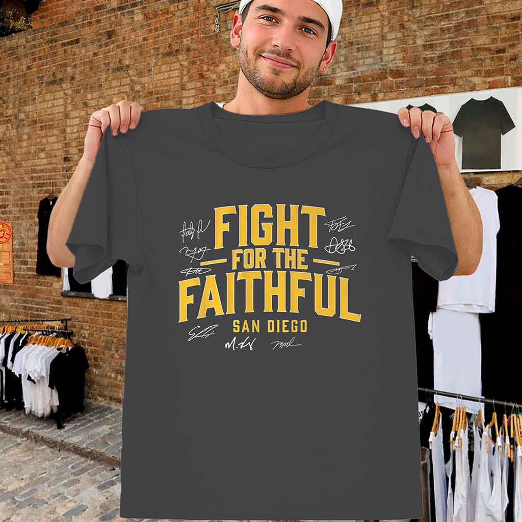 Fight For The Faithful Shirt San Diego Baseball 2026 Playoff Tee SD Padres Merch Fan Gifts 1 - Unicasport Fight For The Faithful Shirt San Diego Baseball 2026 Playoff Tee SD Padres Merch Fan Gifts