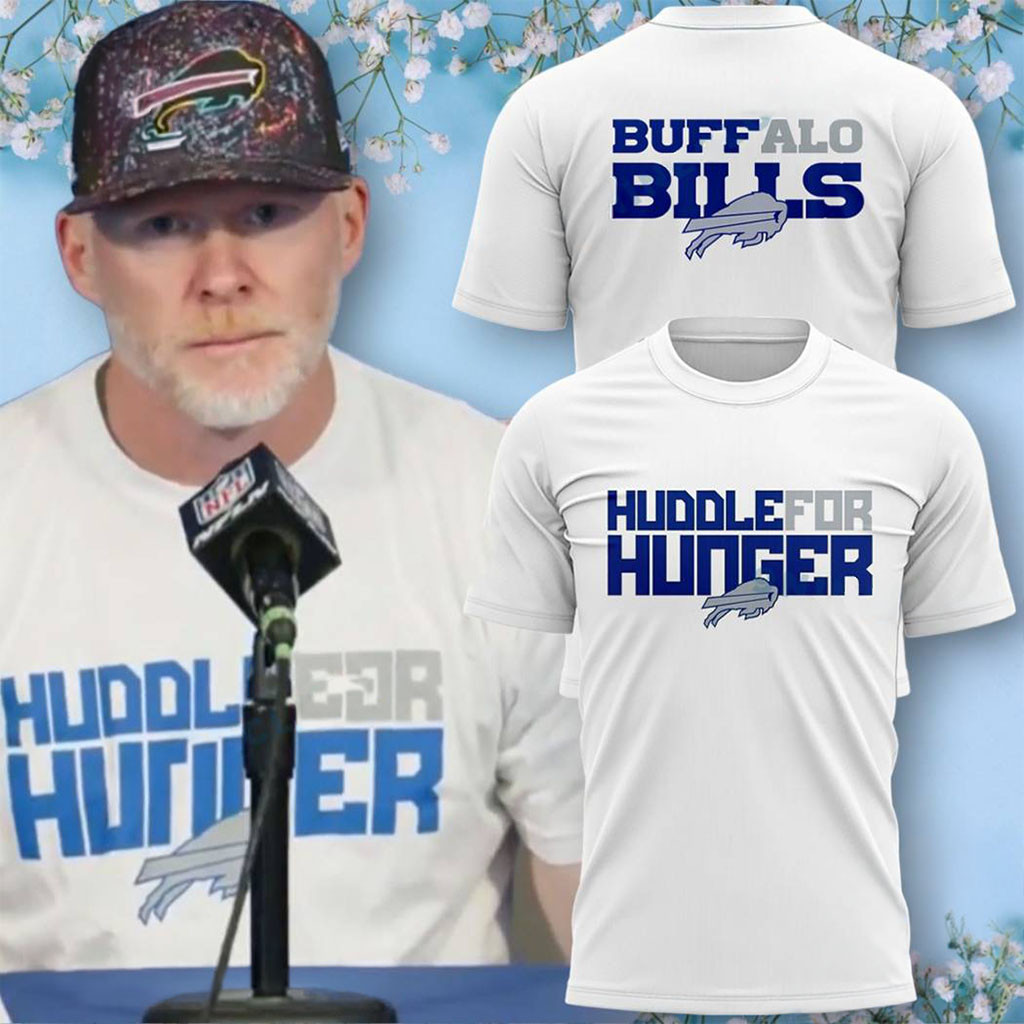 Buffalo Bills Huddle For Hunger T-Shirt Bills Merch Presents For Football Fans 1 - Unicasport Buffalo Bills Huddle For Hunger T-Shirt Bills Merch Presents For Football Fans