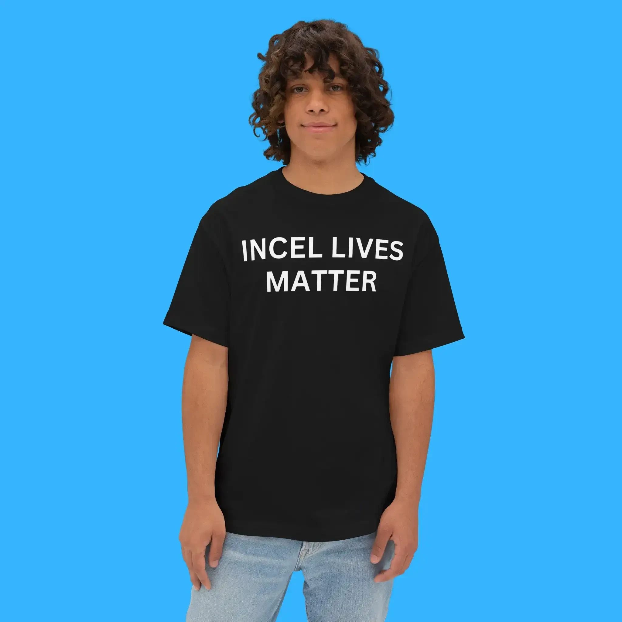 Incel Lives Matter T-Shirt Black Funny Humorous Shirt Gift For Brothers 1 - Unicasport Incel Lives Matter T-Shirt Black Funny Humorous Shirt Gift For Brothers