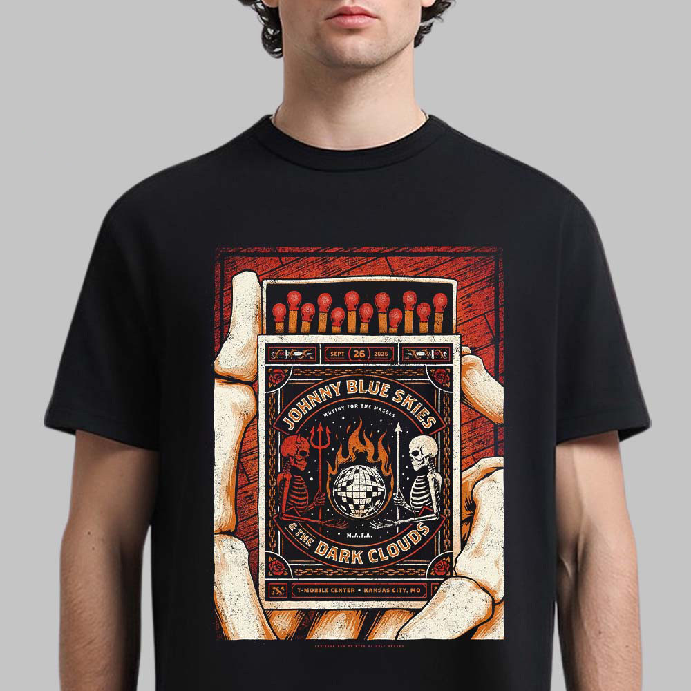 Johnny Blue Skies And The Dark Clouds Merch MO Show Poster Graphic Shirt Music Lovers Gifts 1 - Unicasport Johnny Blue Skies And The Dark Clouds Merch MO Show Poster Graphic Shirt Music Lovers Gifts