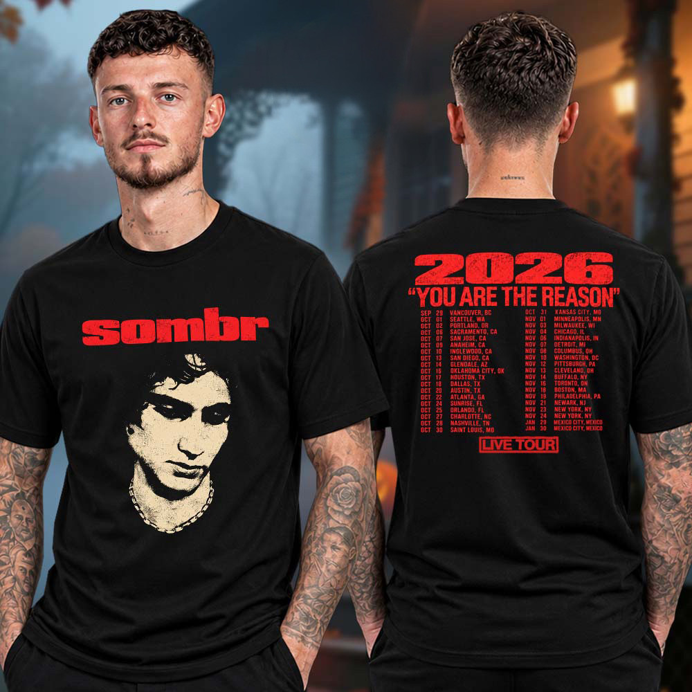 Sombr Merch You Are The Reason Tour Photo Shirt Sombr Concert Attire Gifts For Him