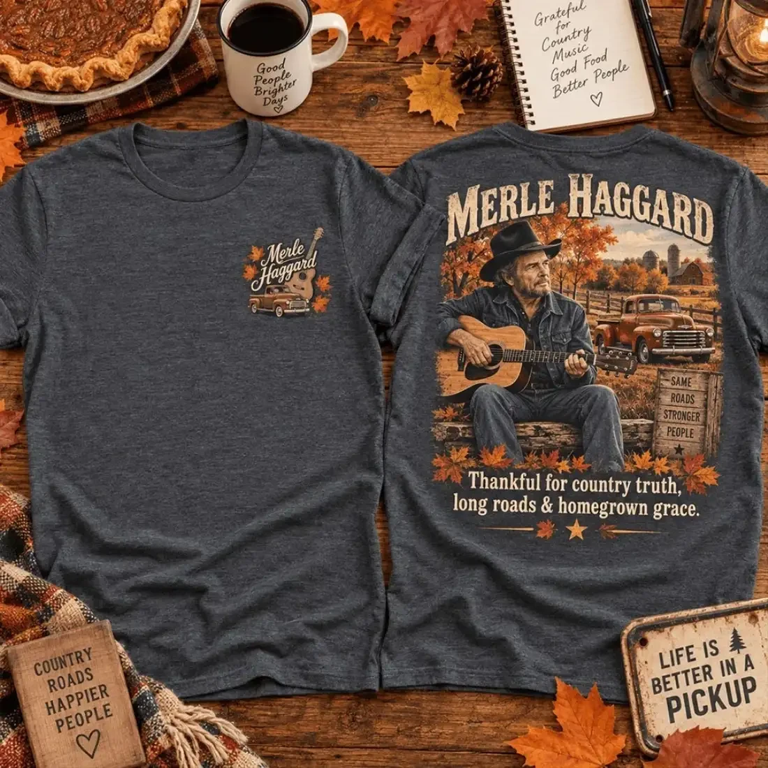 Merle Haggard Merch Thankful For Country Truth Long Roads And Homegrown Grace T-Shirt Fan Gift 1 - Unicasport Merle Haggard Merch Thankful For Country Truth Long Roads And Homegrown Grace T-Shirt Fan Gift