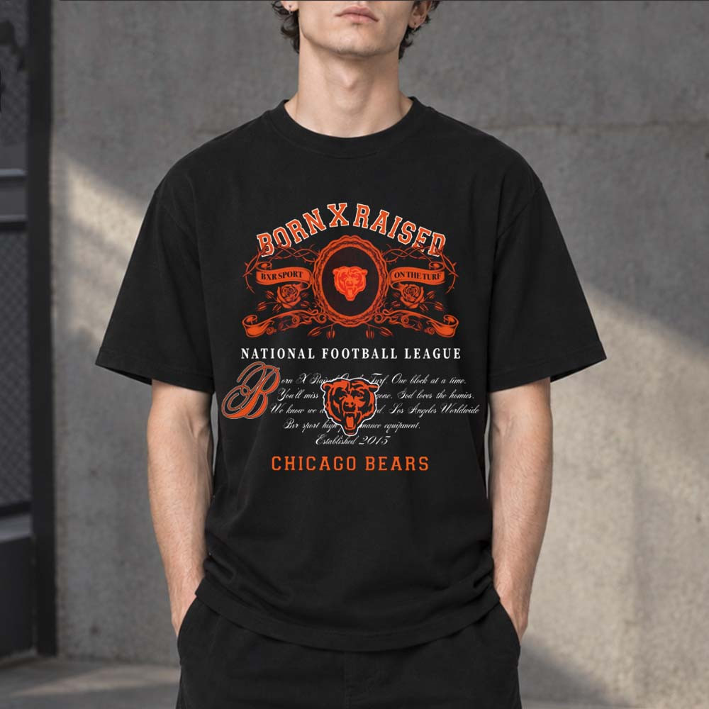 BornxRaised Merch x National Football League Chicago Bears T-Shirt Gift For Football Fans 1 - Unicasport BornxRaised Merch x National Football League Chicago Bears T-Shirt Gift For Football Fans