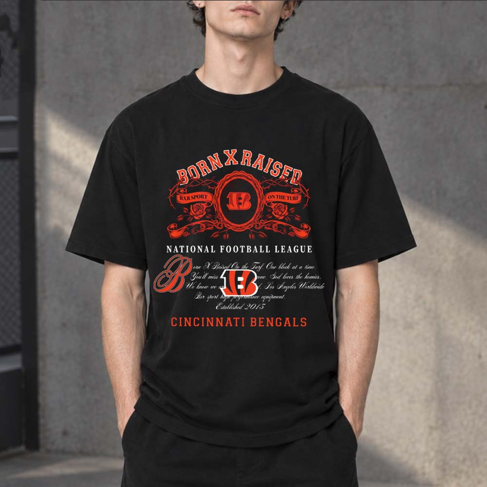 BornxRaised Merch x National Football League Cincinnati Bengals T-Shirt Gift For Football Fans 1 - Unicasport BornxRaised Merch x National Football League Cincinnati Bengals T-Shirt Gift For Football Fans