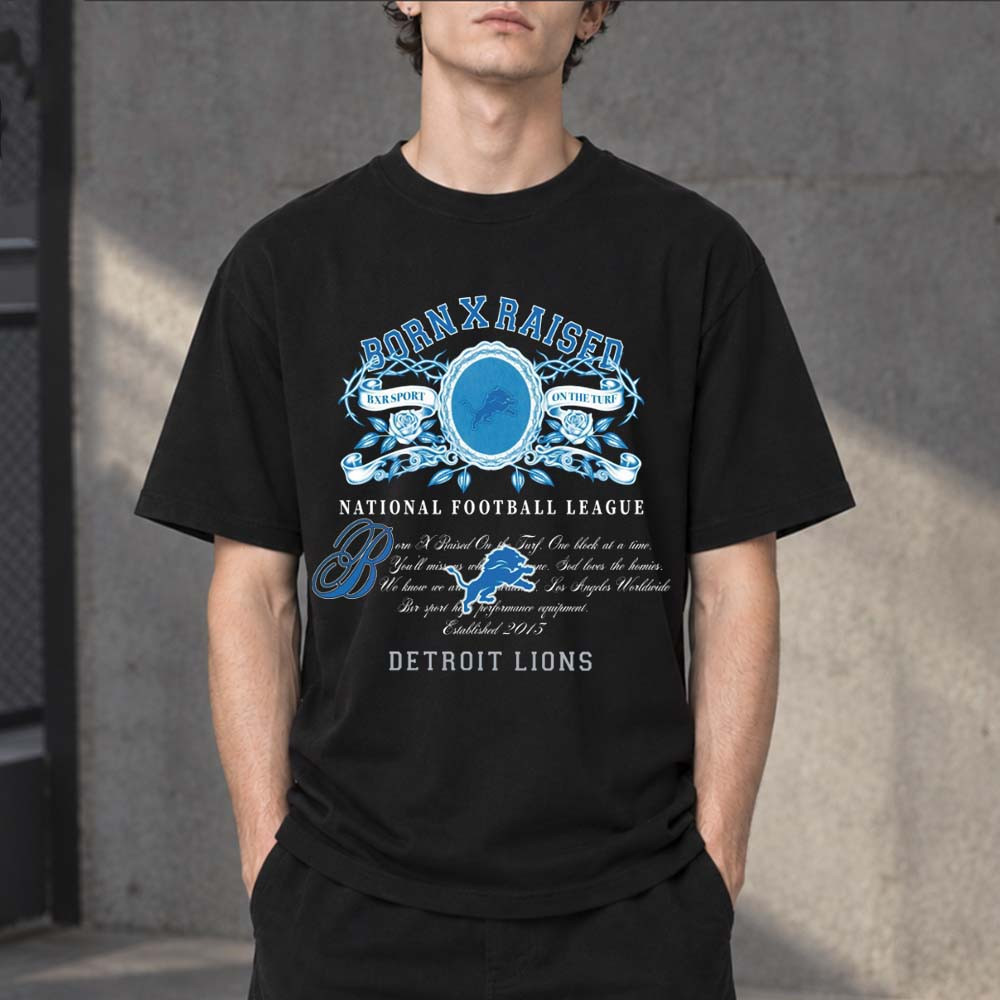 BornxRaised Merch x National Football League Detroit Lions T-Shirt Gift For Football Fans 1 - Unicasport BornxRaised Merch x National Football League Detroit Lions T-Shirt Gift For Football Fans