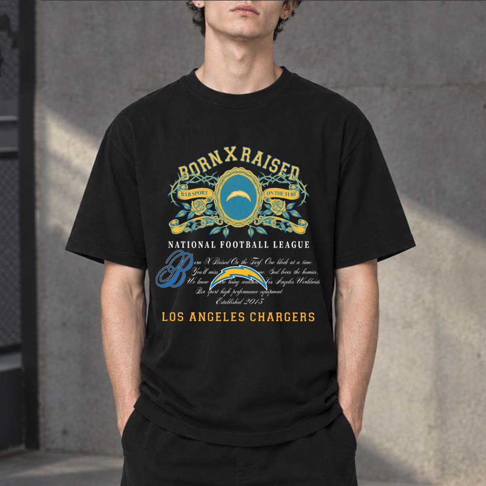 BornxRaised Merch x National Football League Los Angeles Chargers T-Shirt Football Fans Gear Ideas 1 - Unicasport BornxRaised Merch x National Football League Los Angeles Chargers T-Shirt Football Fans Gear Ideas