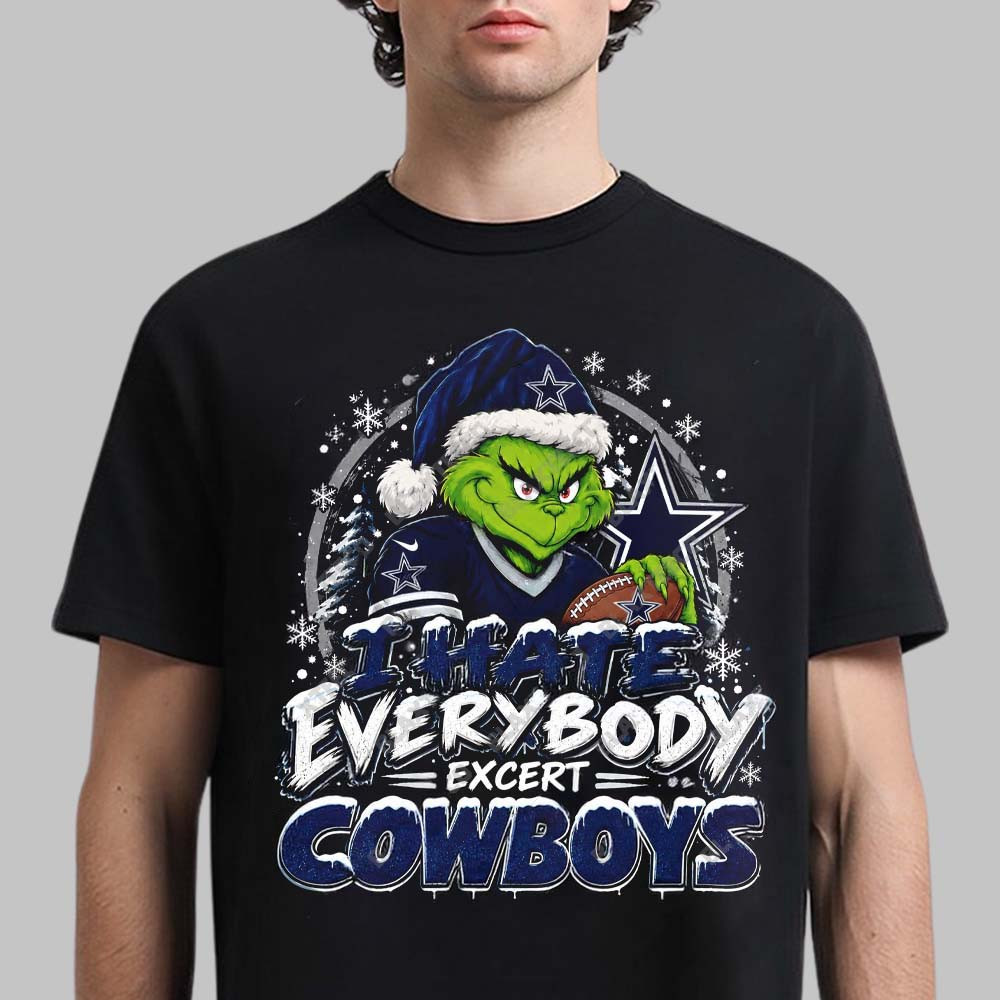 Dallas Cowboys Merch Grinch I Hate Everybody Except Cowboys T-Shirt Gift For Cowboys Lover 1 - Unicasport Dallas Cowboys Merch Grinch I Hate Everybody Except Cowboys T-Shirt Gift For Cowboys Lover