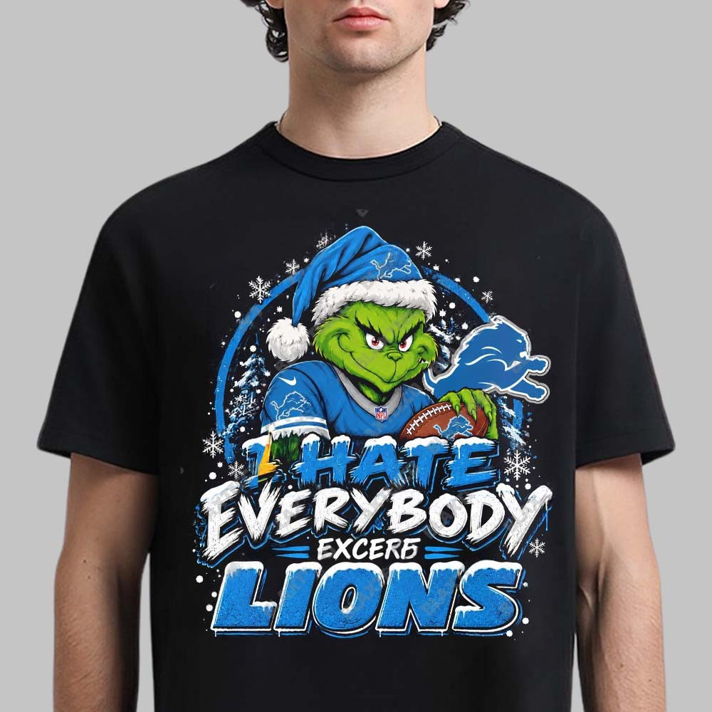 Detroit Lions Merch Grinch I Hate Everybody Except Lions T-Shirt Gift For Football Lover 1 - Unicasport Detroit Lions Merch Grinch I Hate Everybody Except Lions T-Shirt Gift For Football Lover