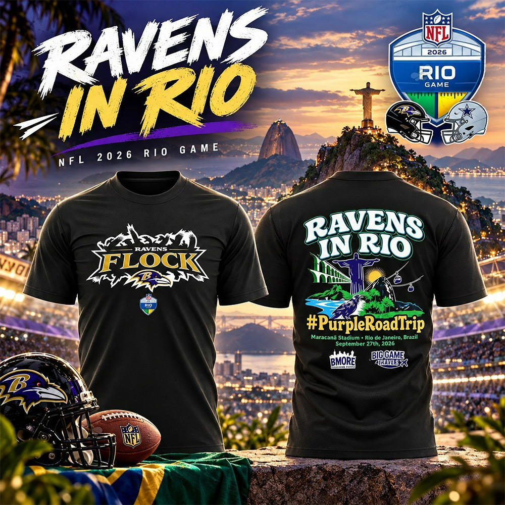 Baltimore Ravens Merch NFL 2026 Rio Game Shirt NFL Brazil Game Day Clothing Gifts Ideas 1 - Unicasport Baltimore Ravens Merch NFL 2026 Rio Game Shirt NFL Brazil Game Day Clothing Gifts Ideas