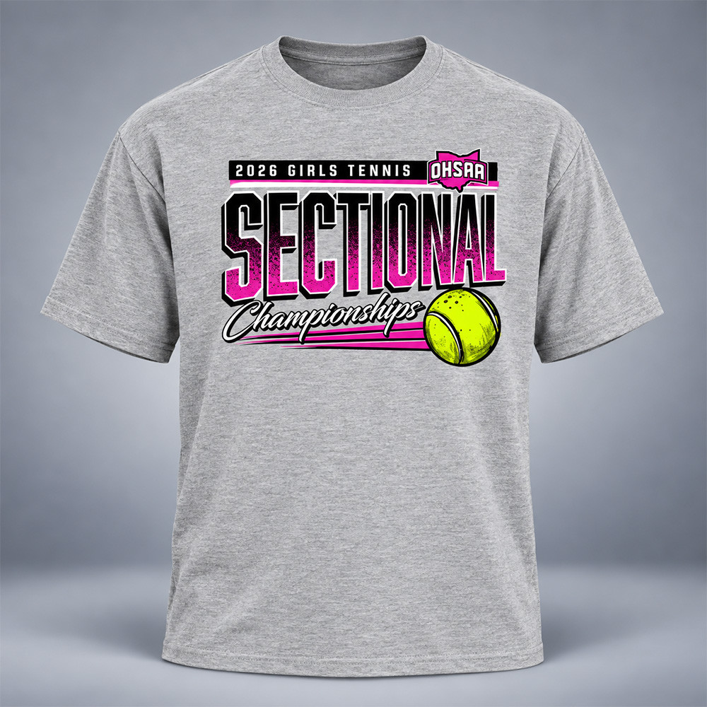 Ohsaa Girls Tennis Merch Sectional Championship 2026 Shirt Tennis Game Day Apparel Gifts 1 - Unicasport Ohsaa Girls Tennis Merch Sectional Championship 2026 Shirt Tennis Game Day Apparel Gifts