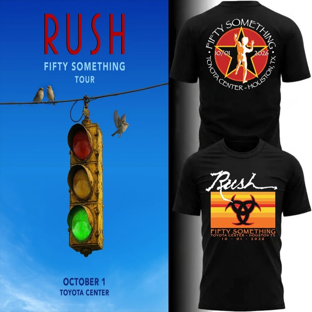 RUSH Tour In Houston Shirt Houston Texas Concert Tee Fifty Something Tour Merch Fan Gifts 1 - Unicasport RUSH Tour In Houston Shirt Houston Texas Concert Tee Fifty Something Tour Merch Fan Gifts