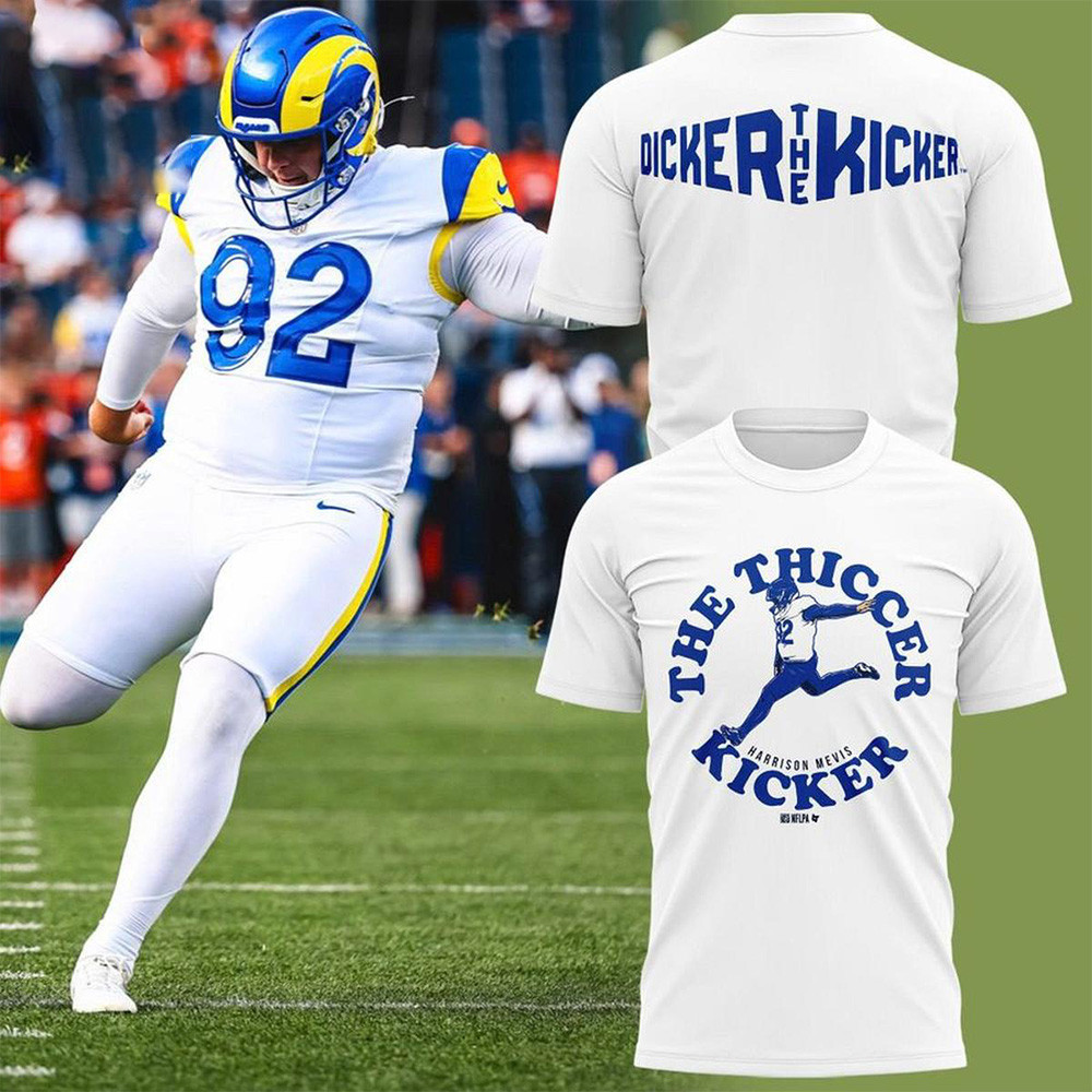 Los Angeles Rams Merch Thiccer Kicker Shirt Harrison Mevis 93 Shirt LA Rams Fans Gifts 1 - Unicasport Los Angeles Rams Merch Thiccer Kicker Shirt Harrison Mevis 93 Shirt LA Rams Fans Gifts