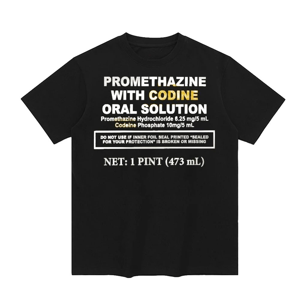 Promethazine with Codeine Cough Syrup Prescription Label T-Shirt Funny Rap Hip Hop Tees 1 - Unicasport Promethazine with Codeine Cough Syrup Prescription Label T-Shirt Funny Rap Hip Hop Tees