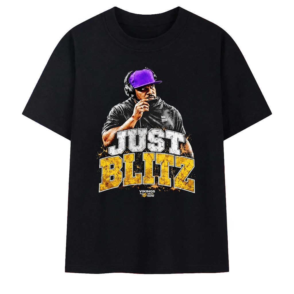 Minnesota Vikings Just Blitz Football T-Shirt Minnesota Vikings Merch Gifts For Fans 1 - Unicasport Minnesota Vikings Just Blitz Football T-Shirt Minnesota Vikings Merch Gifts For Fans