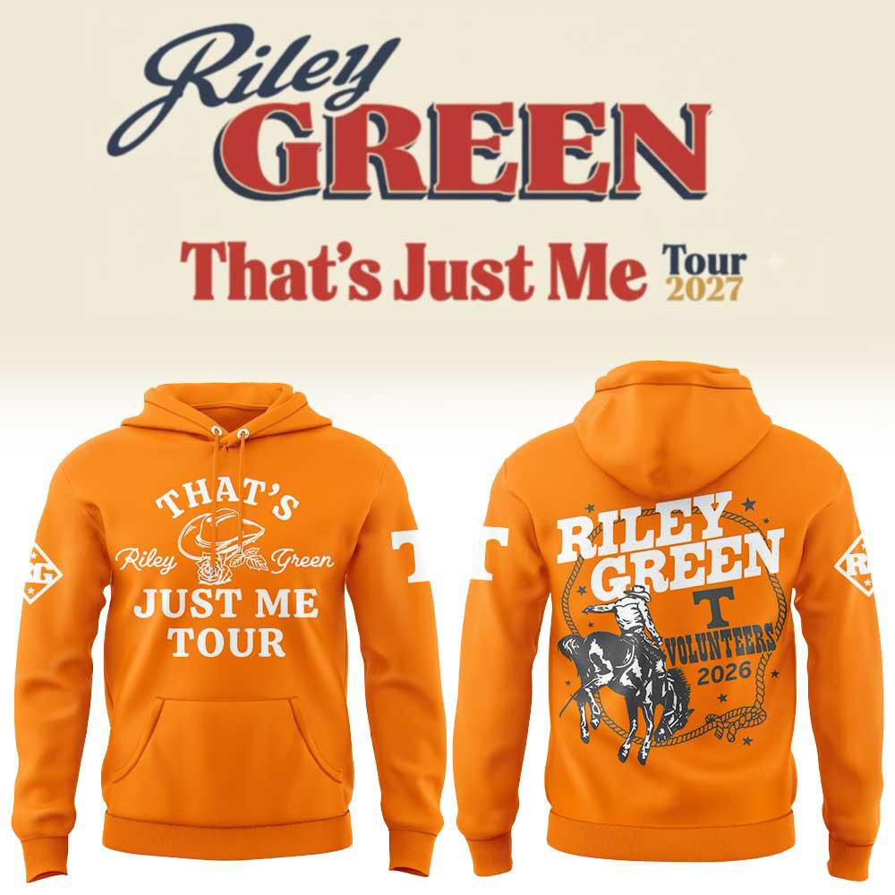 Tennessee Volunteers X Riley Green Merch Thats Just Me Tour Hoodie Gifts For Riley Green Fans