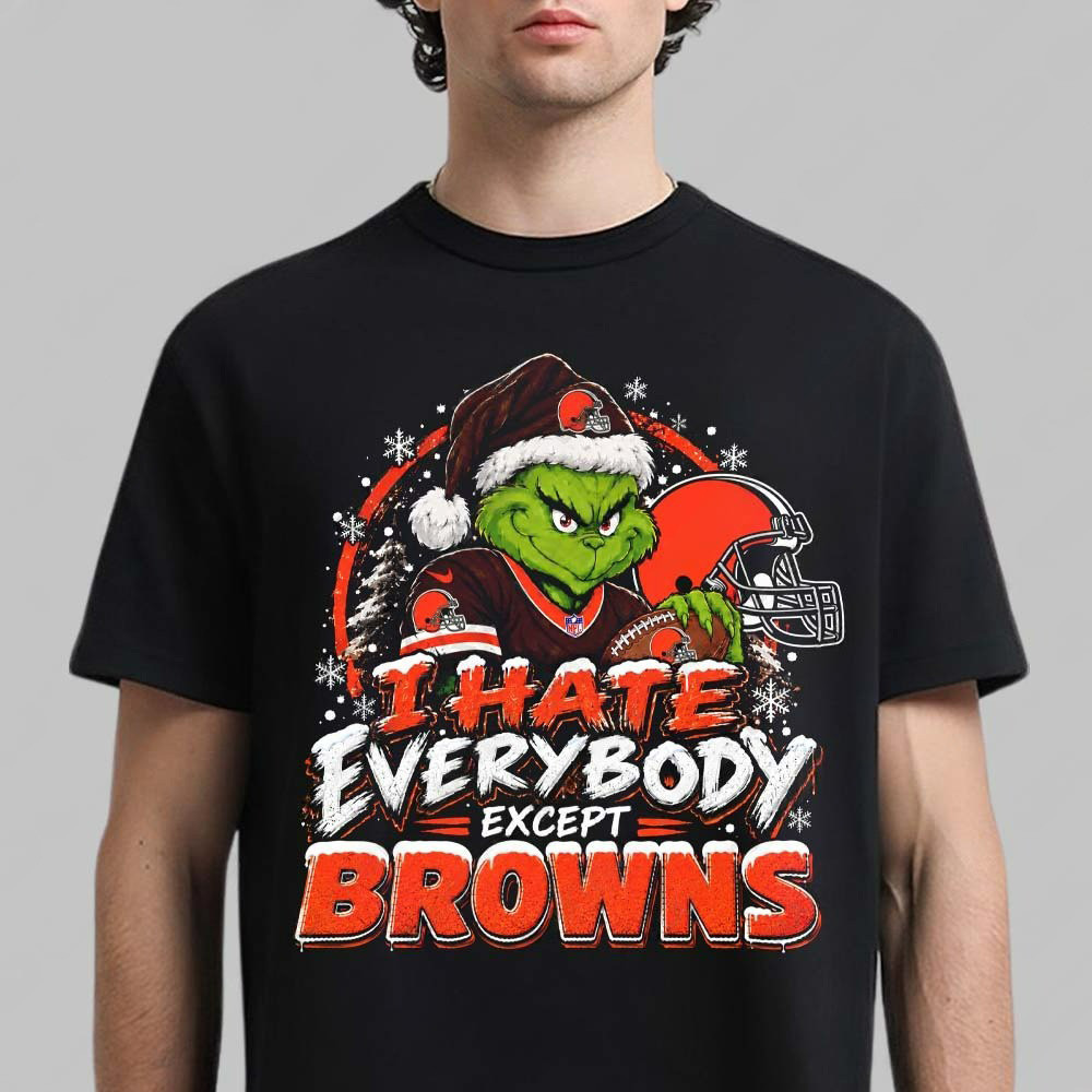 Cleveland Browns Merch X Grinch I Hate Everybody Except Browns Shirt NFL Apparel Gifts Ideas 1 - Unicasport Cleveland Browns Merch X Grinch I Hate Everybody Except Browns Shirt NFL Apparel Gifts Ideas
