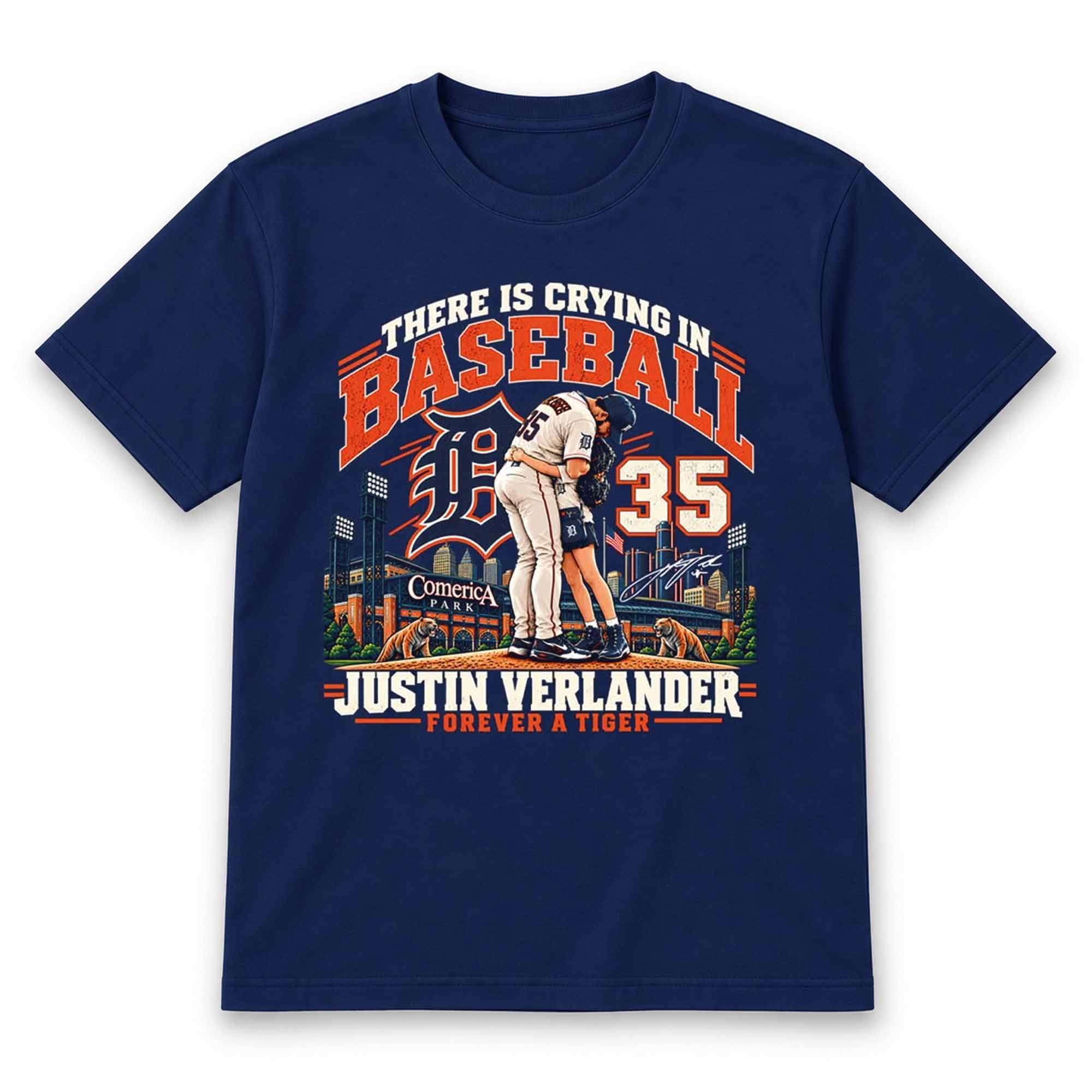 There Is Crying In Baseball Justin Verlander Forever A Tiger 35 Shirt Justin Verlander Merch 1 - Unicasport There Is Crying In Baseball Justin Verlander Forever A Tiger 35 Shirt Justin Verlander Merch