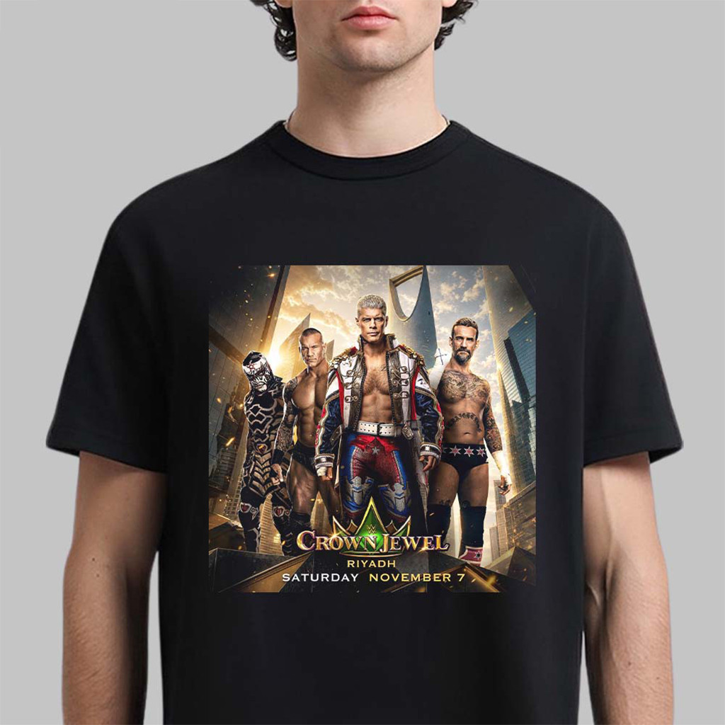 WWE Crown Jewel Riyadh 2026 Poster T-Shirt WWE Merch Best Gift For Wrestling Fans 1 - Unicasport WWE Crown Jewel Riyadh 2026 Poster T-Shirt WWE Merch Best Gift For Wrestling Fans