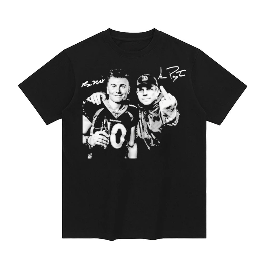 Bo Nix And Sean Payton Denver Broncos Middle Finger Smoking Beer Meme T-Shirt Football Fan Gear