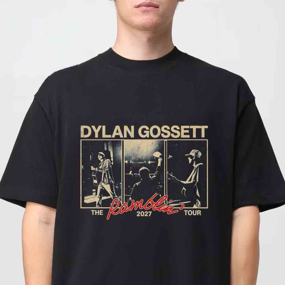 Dylan Gossett Merch Ramblin Tour 2027 Tour Dates T-Shirt Great Gift For Dylan Gossett Lover 1 - Unicasport Dylan Gossett Merch Ramblin Tour 2027 Tour Dates T-Shirt Great Gift For Dylan Gossett Lover