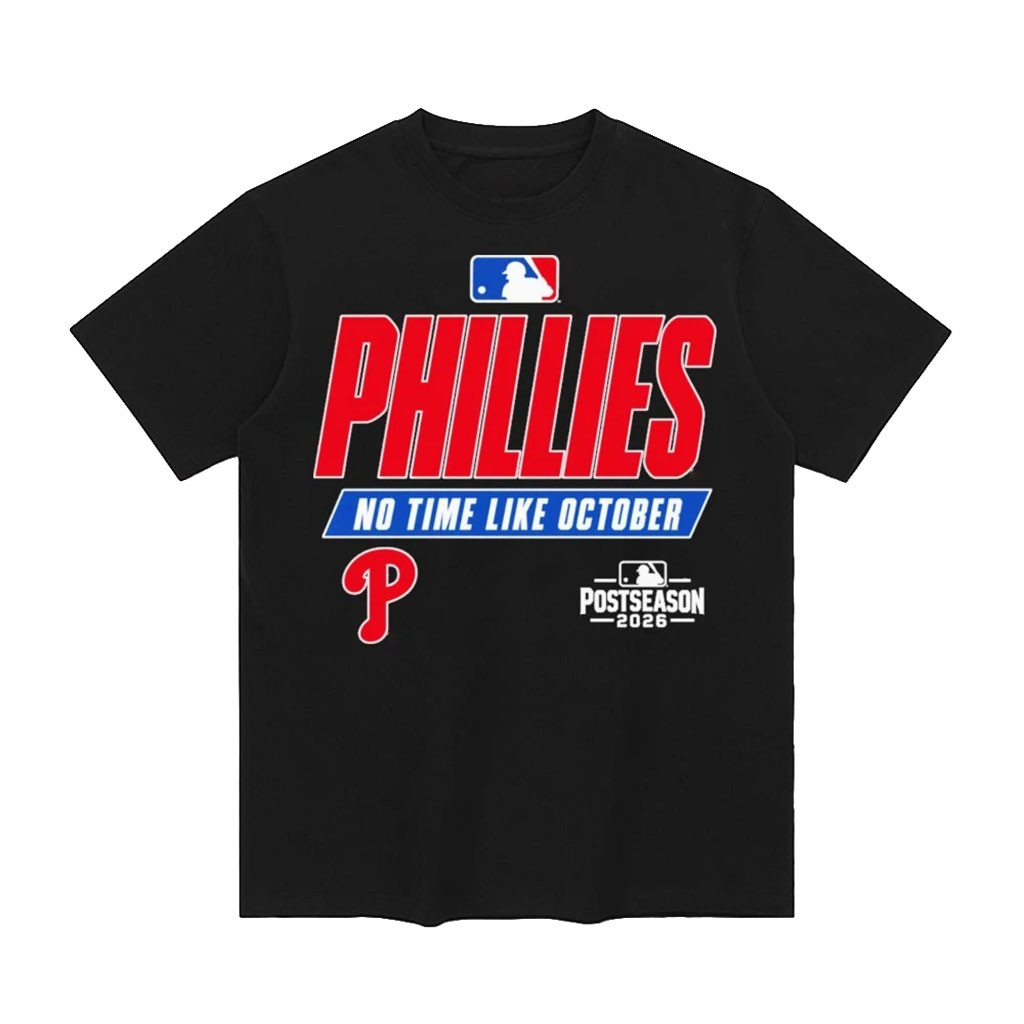 Phillies No Time Like October Postseason 2026 T-Shirt Philadelphia Baseball Fan Gifts 1 - Unicasport Phillies No Time Like October Postseason 2026 T-Shirt Philadelphia Baseball Fan Gifts