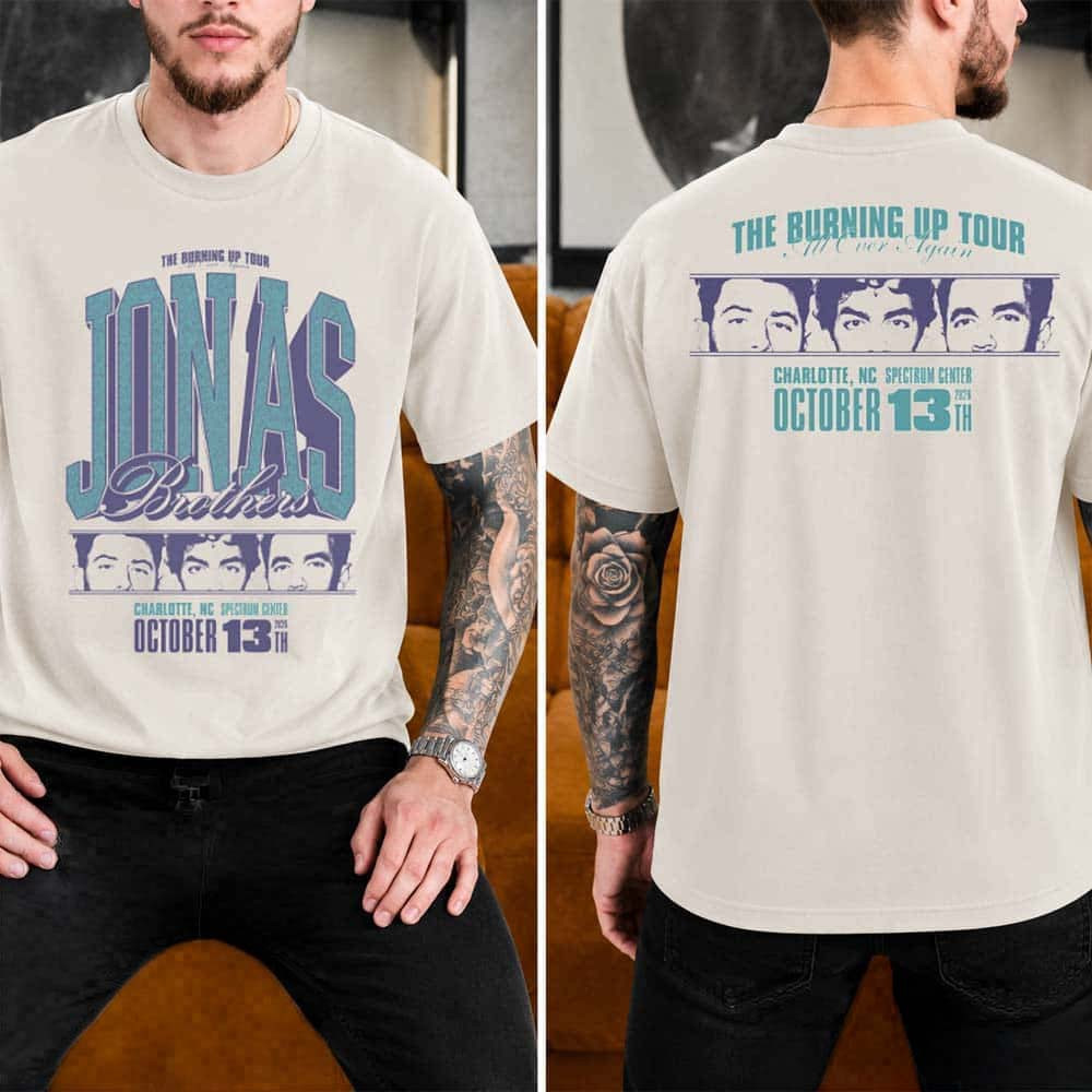 Jonas Brothers Merch The Burning Up All Over Again 2026 At Spectrum Center T-Shirt Gift For Men 1 - Unicasport Jonas Brothers Merch The Burning Up All Over Again 2026 At Spectrum Center T-Shirt Gift For Men