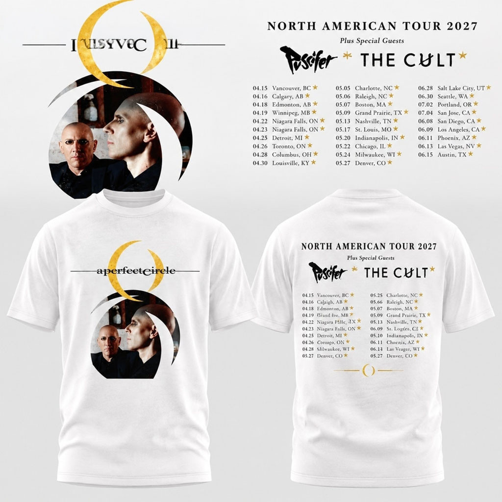 A Perfect Circle North American Tour 2027 T-Shirt White A Perfect Circle Merch Gift For Fans 1 - Unicasport A Perfect Circle North American Tour 2027 T-Shirt White A Perfect Circle Merch Gift For Fans