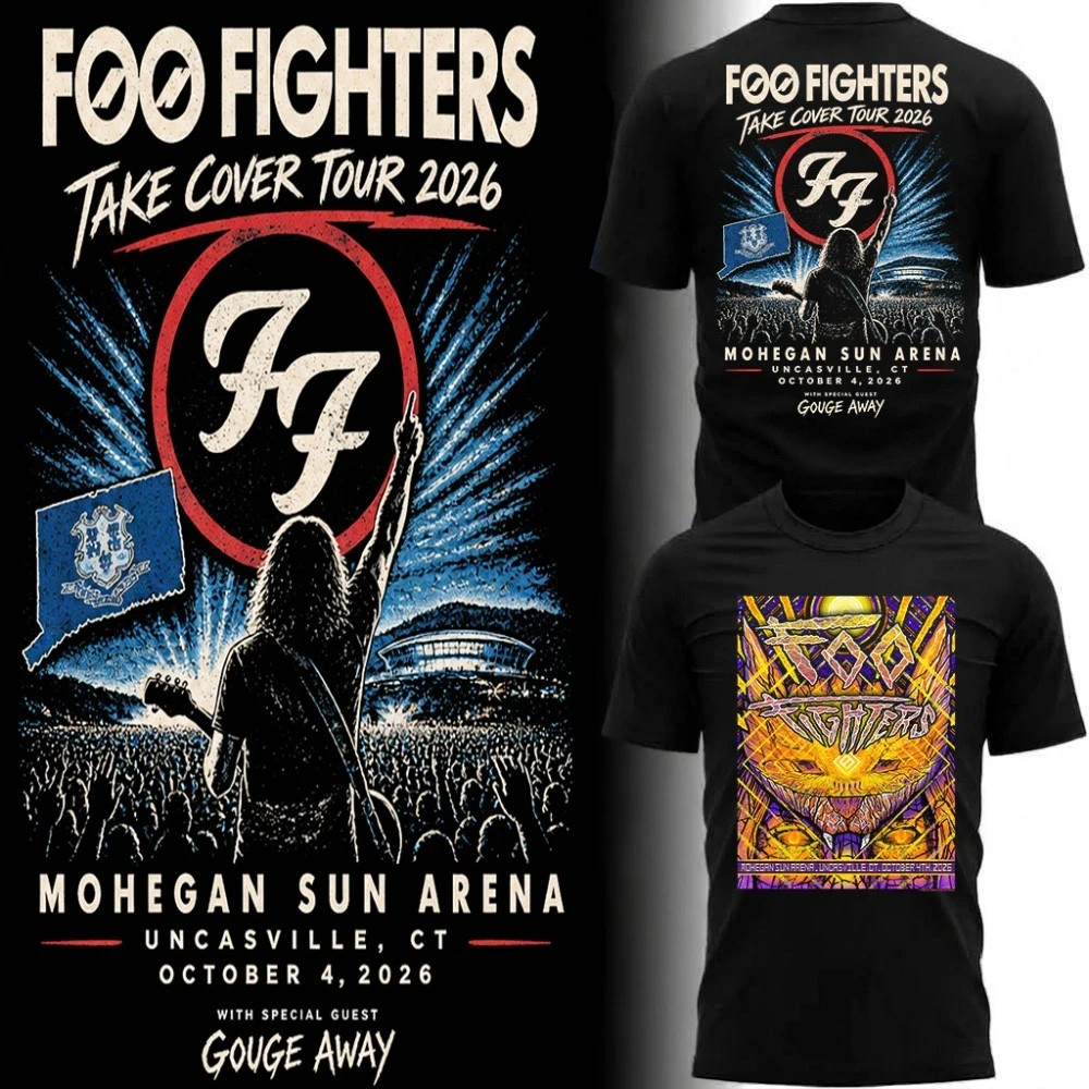 Foo Fighters Merch 2026 Mohegan Sun Arena Uncasville CT Concert Poster T-Shirt Fans Gifts 1 - Unicasport Foo Fighters Merch 2026 Mohegan Sun Arena Uncasville CT Concert Poster T-Shirt Fans Gifts