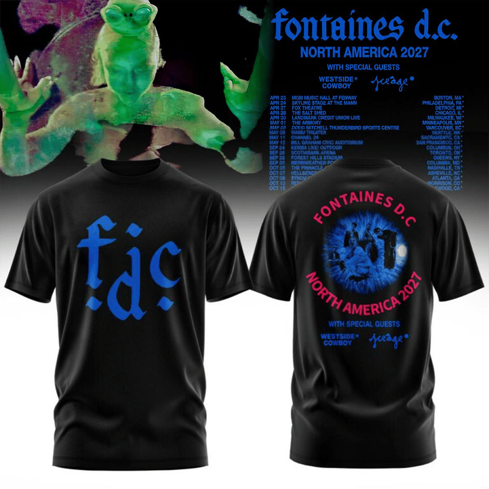 Fontaines D.C. Merch North America 2027 Tour T-Shirt Concert Shirt Gift For Mens 1 - Unicasport Fontaines D.C. Merch North America 2027 Tour T-Shirt Concert Shirt Gift For Mens