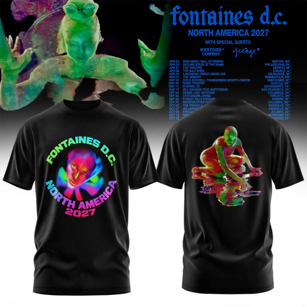 Fontaines D.C. Merch North America 2027 Tour T-Shirt Gift For Music Mens 1 - Unicasport Fontaines D.C. Merch North America 2027 Tour T-Shirt Gift For Music Mens