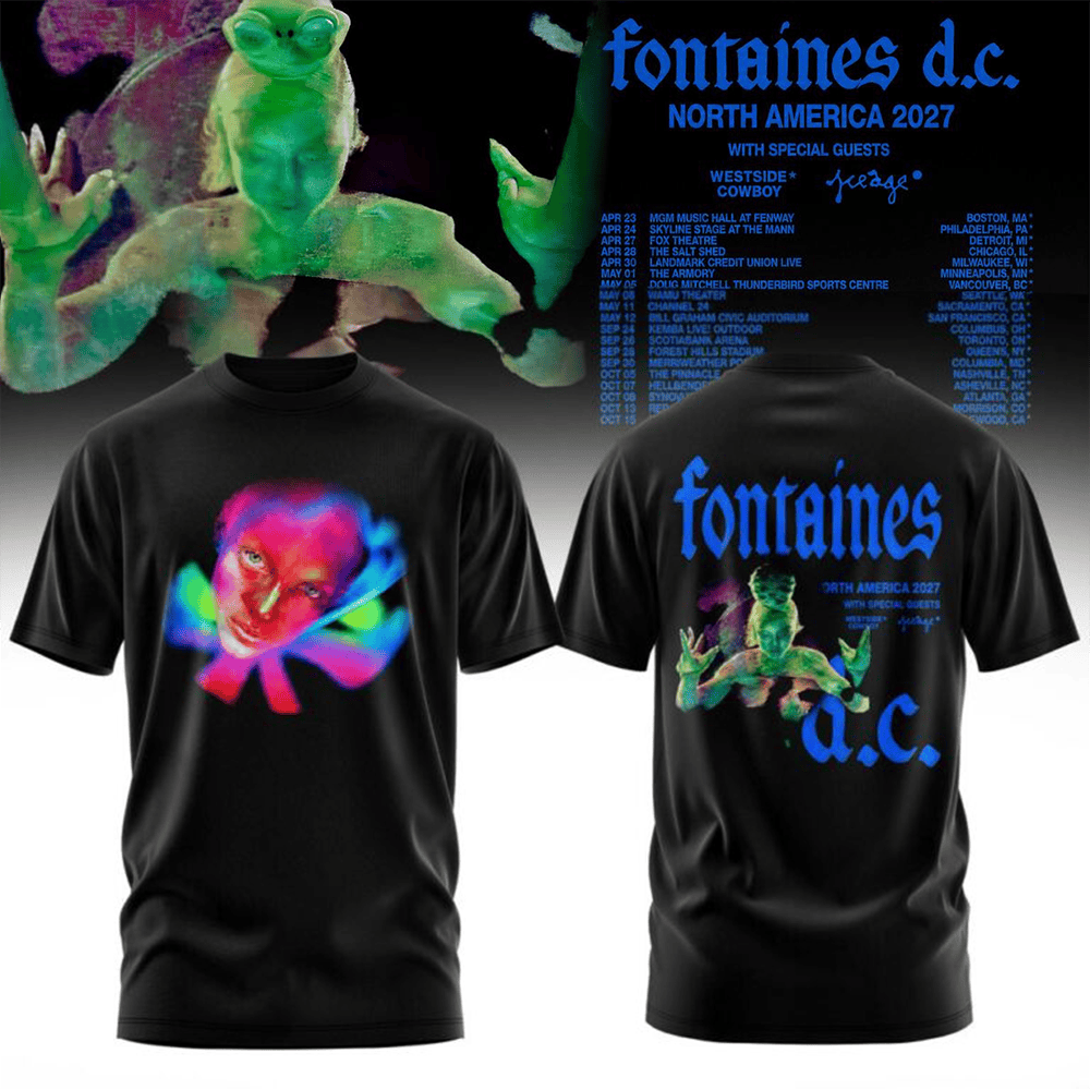 Fontaines D.C. Merch North America 2027 Tour T-Shirt Gift For Rock Music Lovers 1 - Unicasport Fontaines D.C. Merch North America 2027 Tour T-Shirt Gift For Rock Music Lovers