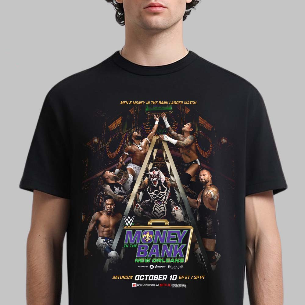 WWE Money In The Bank New Orleans 2026 Men’s Ladder Match Poster Shirt Presents For WWE Fans 1 - Unicasport WWE Money In The Bank New Orleans 2026 Men’s Ladder Match Poster Shirt Presents For WWE Fans