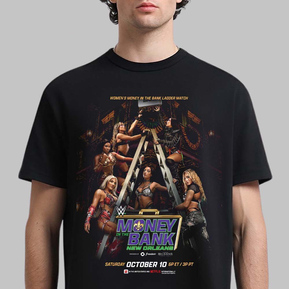 WWE Money In The Bank New Orleans 2026 Women’s Ladder Match Poster T-Shirt WWE Fan Gift 1 - Unicasport WWE Money In The Bank New Orleans 2026 Women’s Ladder Match Poster T-Shirt WWE Fan Gift