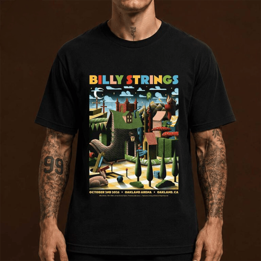 Billy Strings Merch Oakland CA 2026 Event Poster At Oakland Arena On 2 2026 T-Shirt Gift For Him