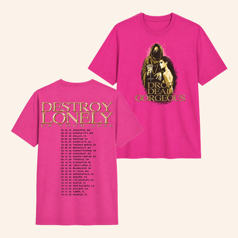 Destroy Lonely Tour Merch Drop Dead Gorgeous Tour Shirt Destroy Lonely Concert Apparel 1 - Unicasport Destroy Lonely Tour Merch Drop Dead Gorgeous Tour Shirt Destroy Lonely Concert Apparel