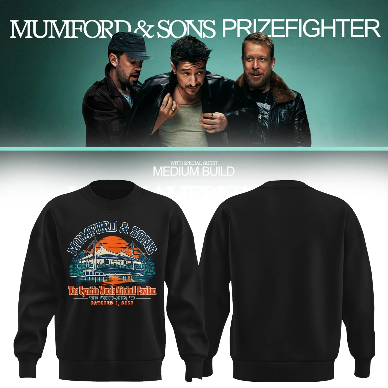 Mumford And Sons Merch The Woodlands TX Event Poster Sweatshirt Gifts For Mumford And Sons Fans