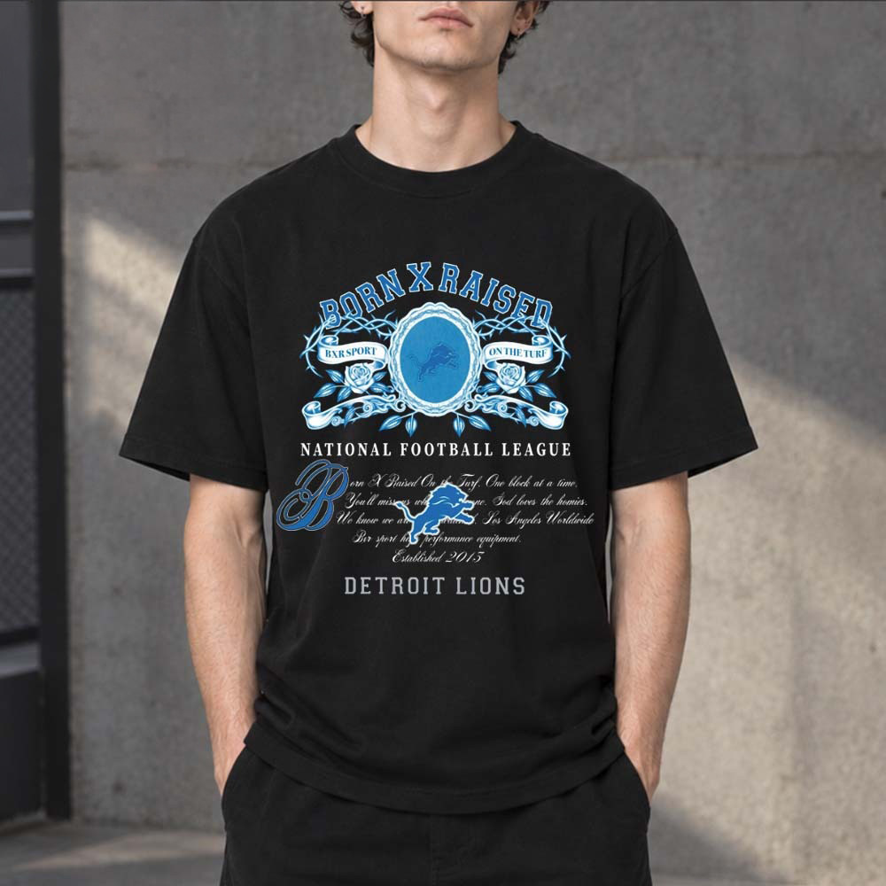 BornxRaised X National Football League Detroit Lions Merch T-Shirt Gift For Game Day 1 - Unicasport BornxRaised X National Football League Detroit Lions Merch T-Shirt Gift For Game Day