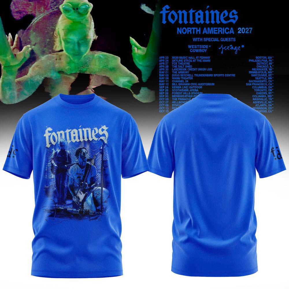 Fontaines DC Merch North America 2027 Tour T-Shirt Fontaines DC Rock Fans Gift 1 - Unicasport Fontaines DC Merch North America 2027 Tour T-Shirt Fontaines DC Rock Fans Gift
