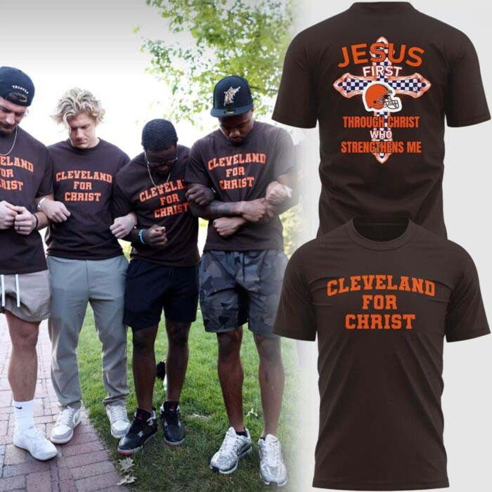 Cleveland Browns Merch Jesus First Through Christ Who Strengthens Me Cleveland For Christ T-Shirt Fans Gear 1 - Unicasport Cleveland Browns Merch Jesus First Through Christ Who Strengthens Me Cleveland For Christ T-Shirt Fans Gear