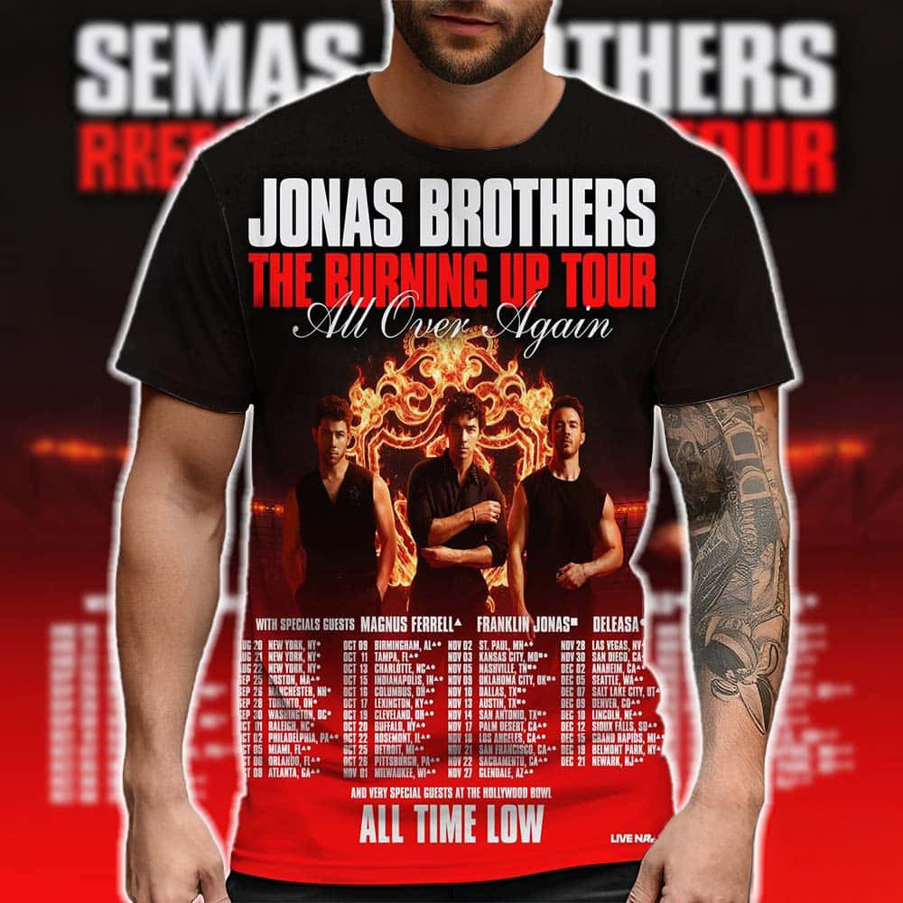 Jonas Brothers Merch The Burning Up Tour All Over Again Tour 2026 T-Shirt Fan Gift 1 - Unicasport Jonas Brothers Merch The Burning Up Tour All Over Again Tour 2026 T-Shirt Fan Gift