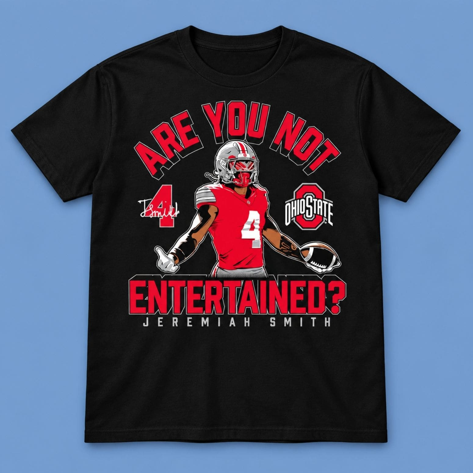 Jeremiah Smith Are You Not Entertained Shirt Best Presents For Jeremiah Smith Lovers 1 - Unicasport Jeremiah Smith Are You Not Entertained Shirt Best Presents For Jeremiah Smith Lovers