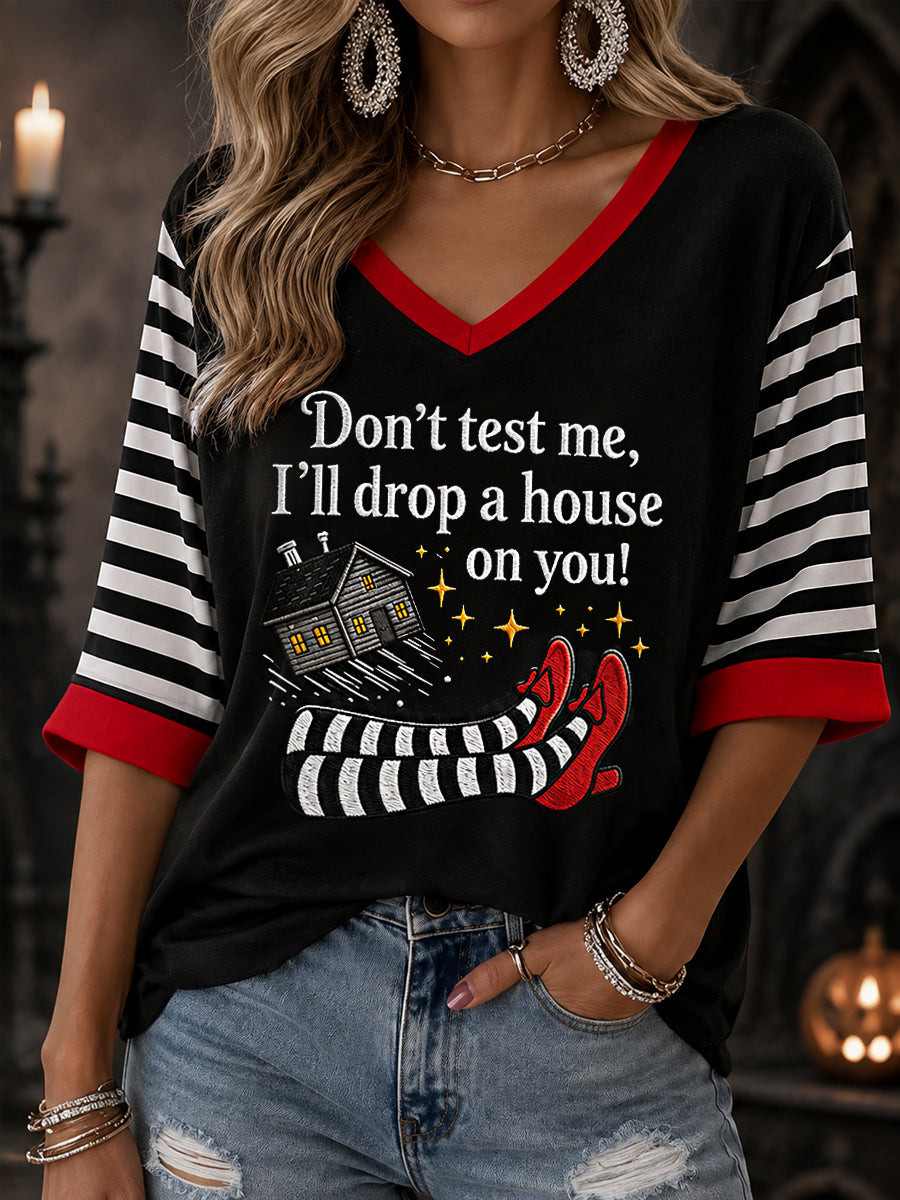 Don't Make Me Drop A House On You Cropped Sleeve V-Neck T-Shirt Halloween Horror Nights Apparel Halloween Outfits 1 - Unicasport Don't Make Me Drop A House On You Cropped Sleeve V-Neck T-Shirt Halloween Horror Nights Apparel Halloween Outfits