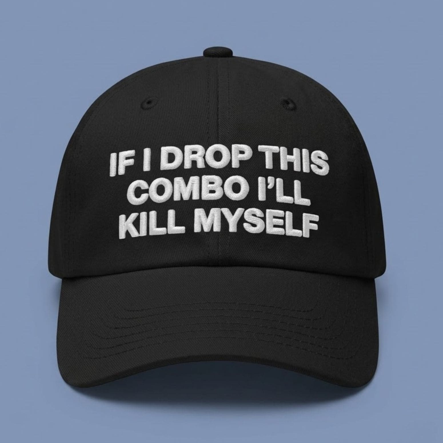 If I Drop This Combo I’ll Kill Myself Hat Fighting Game Community Meme Baseball Cap 1 - Unicasport If I Drop This Combo I’ll Kill Myself Hat Fighting Game Community Meme Baseball Cap