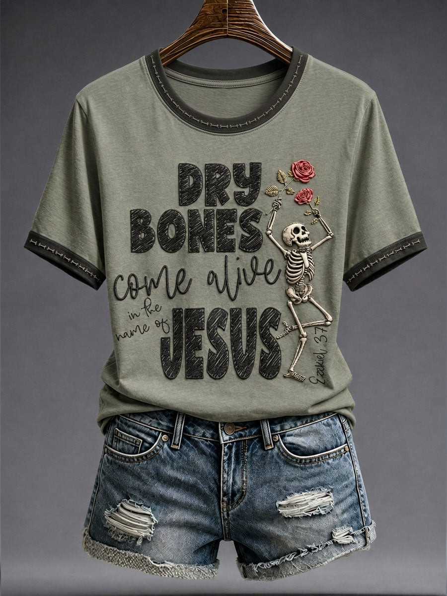 Dry Bones Come Alive T-Shirt Faith Christian Clothing Faith Lover Gift For Her 1 - Unicasport Dry Bones Come Alive T-Shirt Faith Christian Clothing Faith Lover Gift For Her