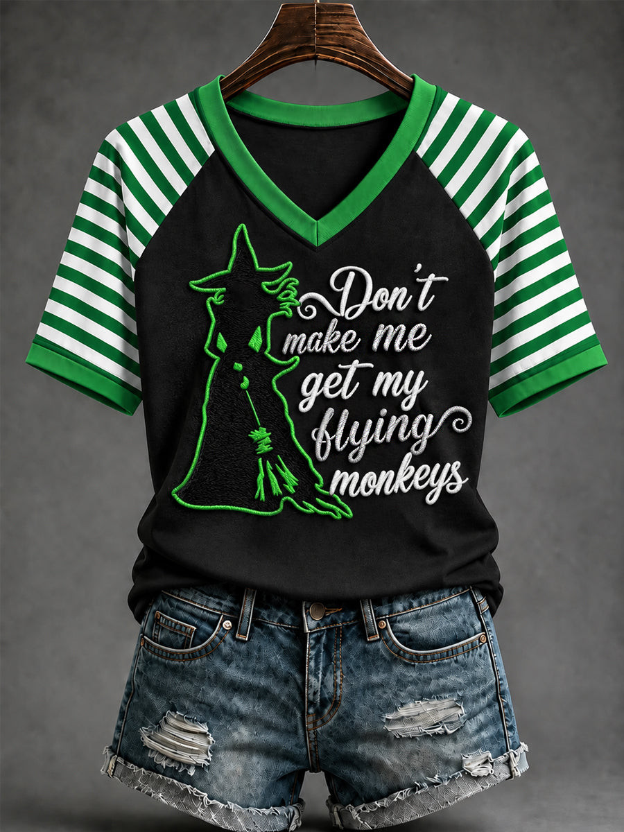 Don't Make Me Get My Flying Monkeys Witch V-Neck Shirt Funny Halloween Clothing Women's Outfits Ideas 1 - Unicasport Don't Make Me Get My Flying Monkeys Witch V-Neck Shirt Funny Halloween Clothing Women's Outfits Ideas