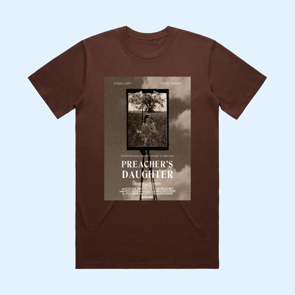 Ethel Cain Merch Farewell Willoughby Tucker 2026 Preacher's Daughter Movie Poster T-Shirt Gifts 1 - Unicasport Ethel Cain Merch Farewell Willoughby Tucker 2026 Preacher's Daughter Movie Poster T-Shirt Gifts