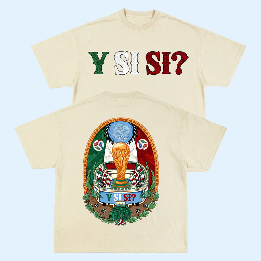 Rancho Humilde Merch 2026 Y SI SI T-Shirt Mexico World Cup Shirt Gift For Supporters 1 - Unicasport Rancho Humilde Merch 2026 Y SI SI T-Shirt Mexico World Cup Shirt Gift For Supporters