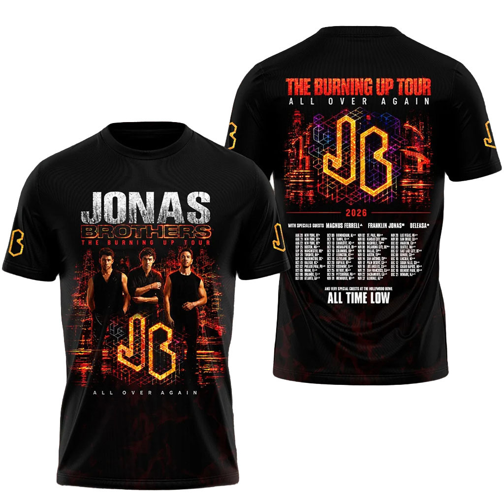 Jonas Brothers Merch The Burning Up Tour All Over Again 2026 Shirt Pop Band Apparel Fan Gift 1 - Unicasport Jonas Brothers Merch The Burning Up Tour All Over Again 2026 Shirt Pop Band Apparel Fan Gift