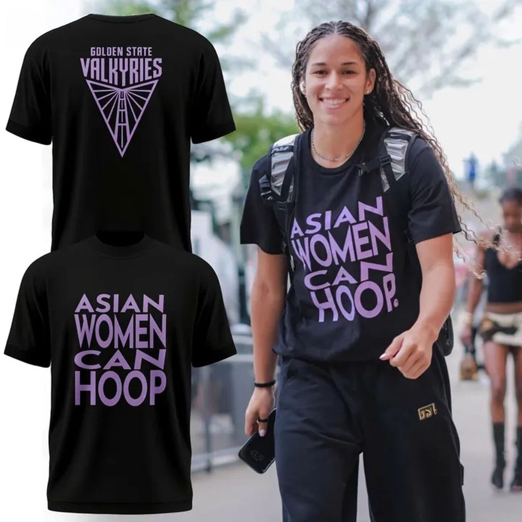 Golden State Valkyries ASIAN WOMEN CAN HOOP T-Shirt Golden State Valkyries Merch Fan Gifts 1 - Unicasport Golden State Valkyries ASIAN WOMEN CAN HOOP T-Shirt Golden State Valkyries Merch Fan Gifts