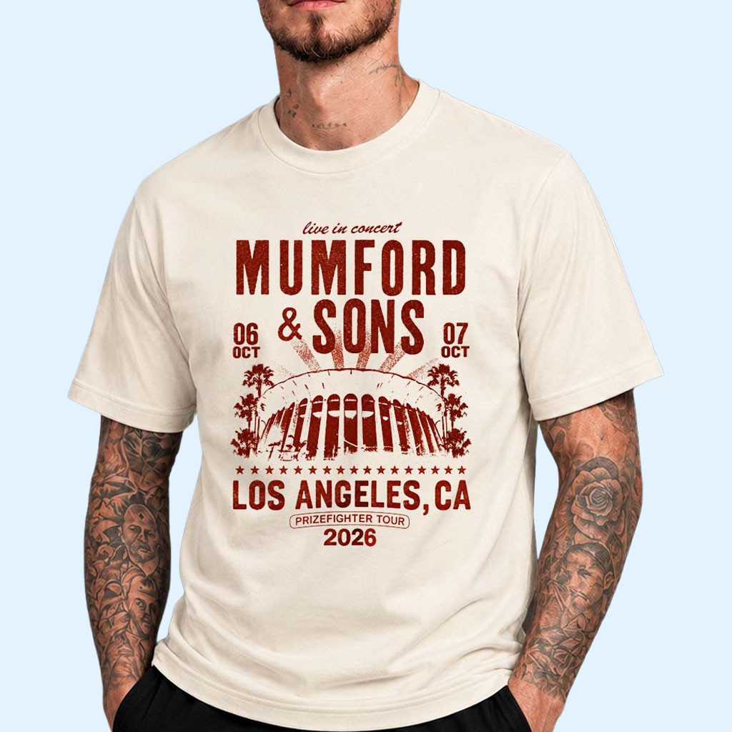 Mumford And Sons Los Angeles CA Event T-Shirt Mumford And Sons Prizefighter Tour Merch Fan Gift 1 - Unicasport Mumford And Sons Los Angeles CA Event T-Shirt Mumford And Sons Prizefighter Tour Merch Fan Gift